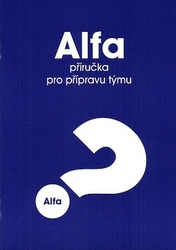 Alfa – příručka pro přípravu týmu