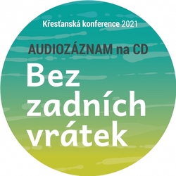 CD KK 2021 - Bez zadních vrátek