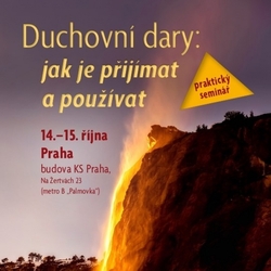 Duchovní dary: jak je přijímat a používat (AUDIOZÁZNAM ke stažení)