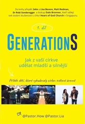 Generations 1. díl: Jak z vaší církve udělat mladší a silnější 