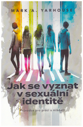 Jak se vyznat v sexuální identitě