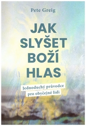 Jak slyšet Boží hlas