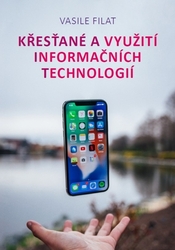 Křesťané a využití informačních technologií (e-kniha)