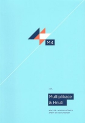 M4 II. Multiplikace & Hnutí