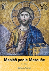 Mesiáš podle Matouše, 1. část