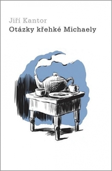 Otázky křehké Michaely