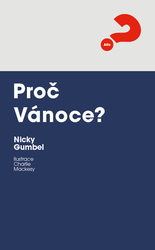 Proč Vánoce?