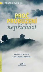 Proč probuzení nepřichází