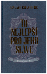 To nejlepší pro Jeho slávu