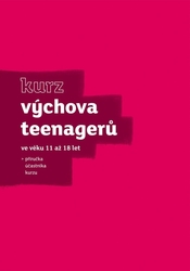 Výchova teenagerů - kurz (11-18 let)