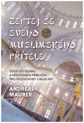 Zeptej se svého muslimského přítele