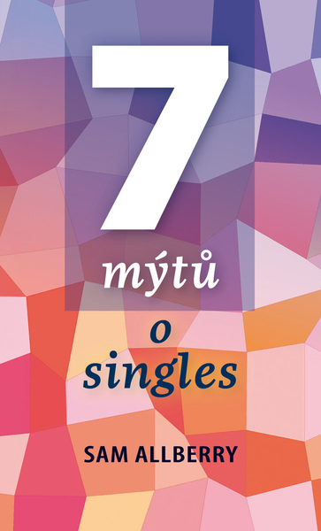 7 mýtů o singles