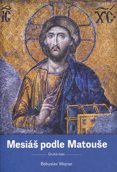 Mesiáš podle Matouše, 2 část